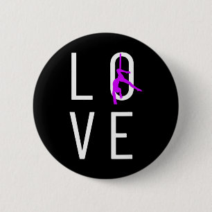 Love Aerial Silks Aerial Yoga Gifts, Aerialist Gym 6 Cm Round Badge