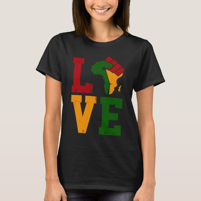 Love Africa African Continent Black Power History  T-Shirt (Front)