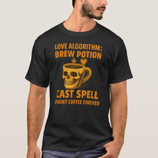 Love Algorithm Brew Potion Cast Spell Halloween T-Shirt (Front)
