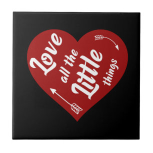 love all the little things design ceramic tile
