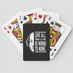 Love All Trust A Few Shakespeare Quote Thespian Playing Cards