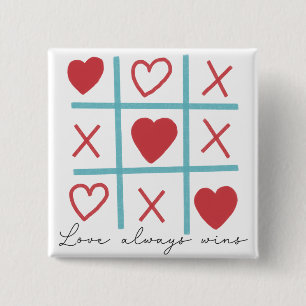 Love Allways Wins Tic Tac Toe Valentine's Day 15 Cm Square Badge