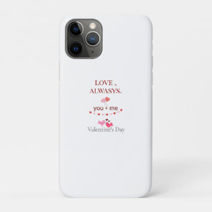 Love Always Happy Valentine’s Day Card iPhone 11 Pro Case