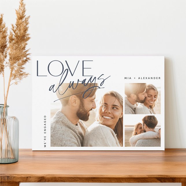 Love Always Three Photo Collage Engagement Announcement (Creator Uploaded)