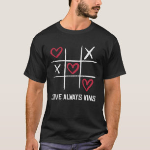Love Always Win Cool Tic Tac Toe Game Style Hearts T-Shirt
