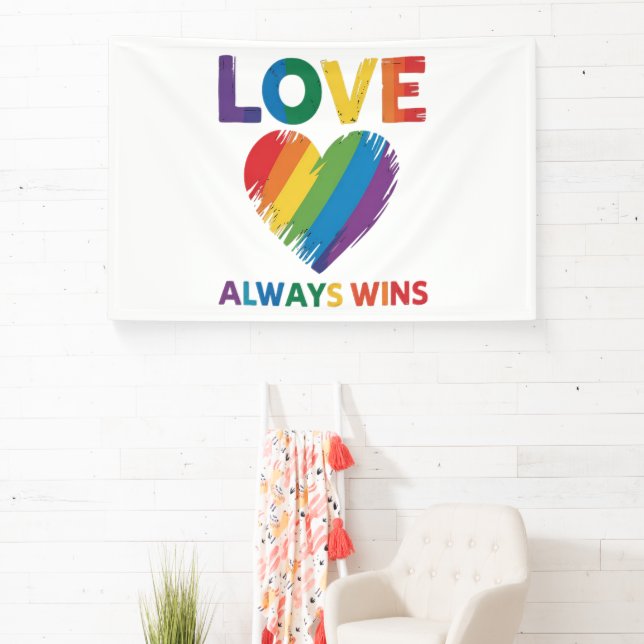 Love Always Win LGBT Banner (Insitu)