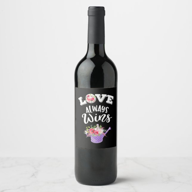 Love Always Win Wine Label (Front)