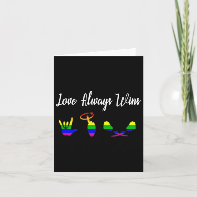 Love Always Wins Asl Awareness Gay Pride Lgbt  Card (Front)