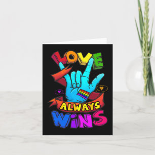 Love Always Wins ASL Deaf Awareness Gay Pride LGB Card