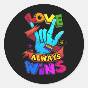 Love Always Wins Asl Deaf Awareness Gay Pride Lgbt Classic Round Sticker
