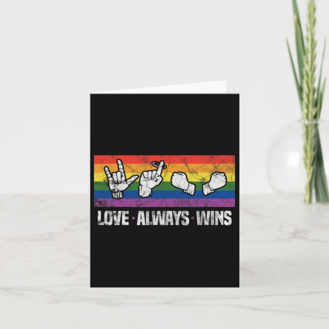 Love Always Wins Asl Deaf Awareness Lgbt Gay Pride Card (Front)