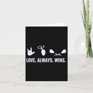 Love Always Wins Asl Deaf Awareness Sign Language  Card