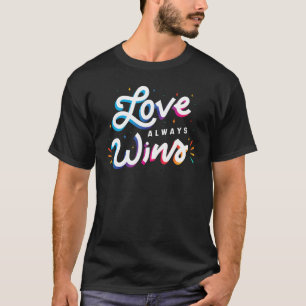 Love Always Wins Lovebirds Matching T-Shirt