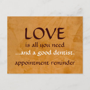 Love And A Good Dentist Postcard