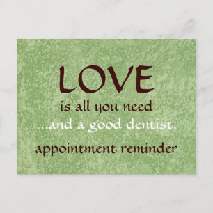 Love And A Good Dentist Postcard