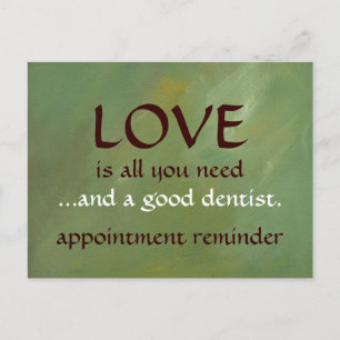 Love And A Good Dentist Postcard