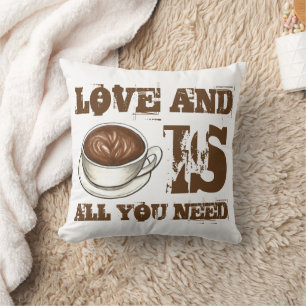 Love and Coffee Is All You Need Latte Cappuccino Cushion