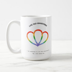 Love and Connection Positive Affirmation  Coffee Mug