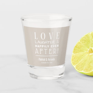 Love and Laughter Taupe Wedding Shot Glass