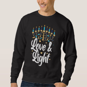 Love And Light Hanukkah Chanukah Jewish Menorah Sweatshirt