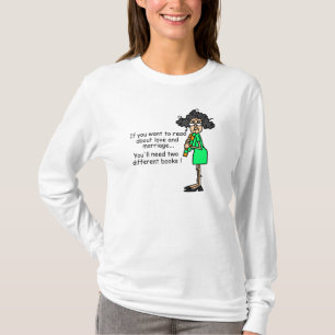 Love and Marriage Humour T-Shirt