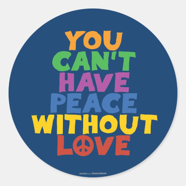 Love and Peace Classic Round Sticker (Front)