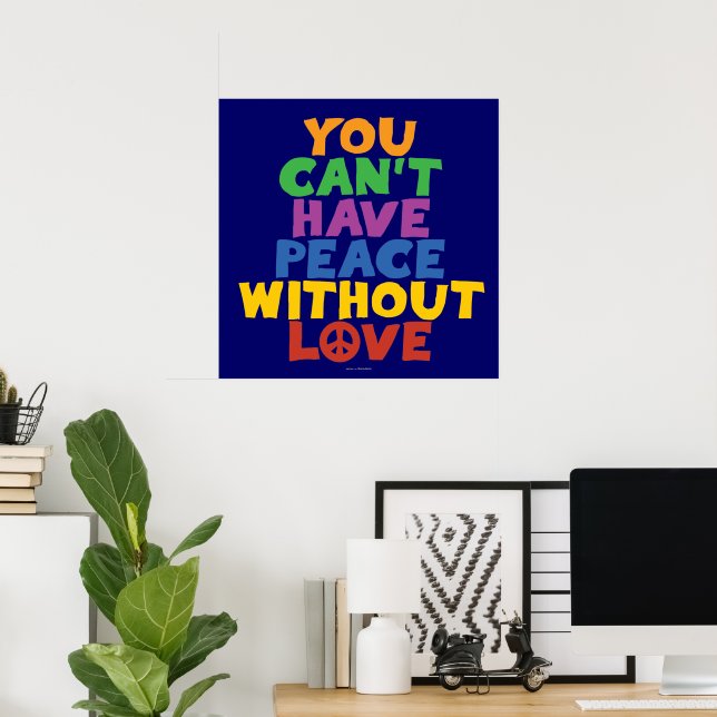 Love and Peace Poster (Home Office)
