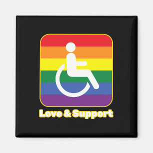 Love and Support rainbow person with disability wh Magnet