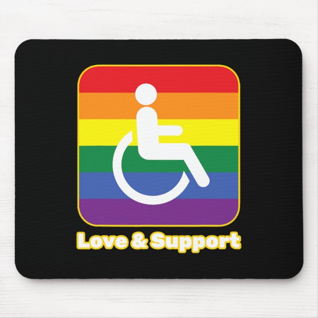 Love and Support rainbow person with disability wh Mouse Pad (Front)