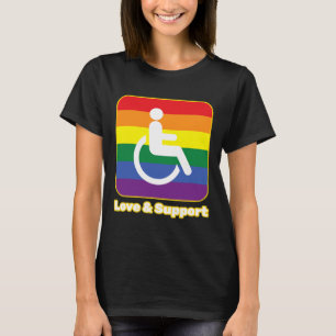 Love and Support rainbow person with disability wh T-Shirt