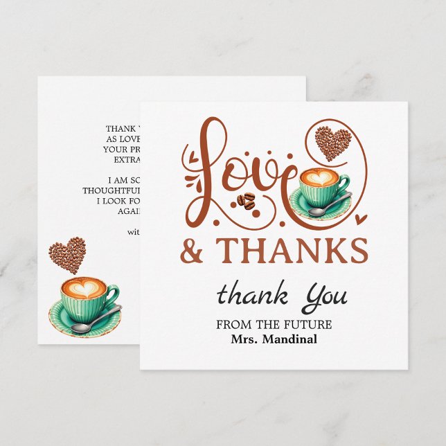 Love and Thanks Bridal Shower Wedding Coffee Theme Thank You Card (love and thanks thank you elegant script calligraphy modern script typography heart message coffee)