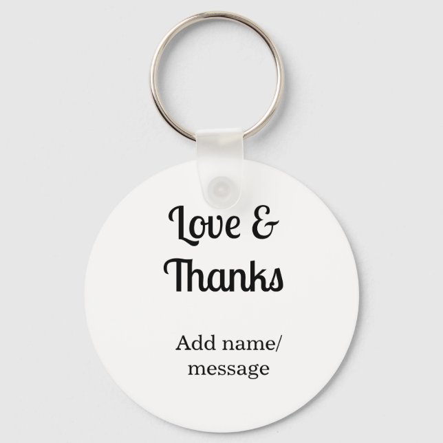 Love and thanks business name text message key ring (Front)