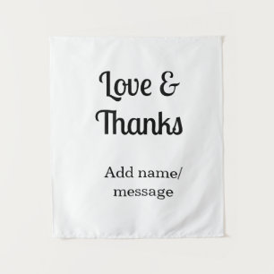 Love and thanks business name text message tapestry