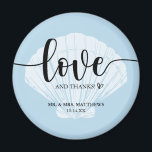 Love and Thanks Seashell Wedding Thank You Magnet<br><div class="desc">Find coordinating products in our "Seaside Beach Blue" Collection!</div>