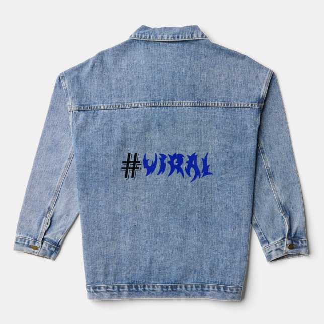 LOVE AND VIRAL DENIM JACKET (Back)
