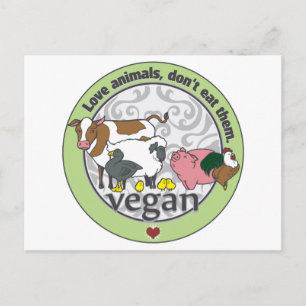 Love Animals Dont Eat Them Vegan Postcard