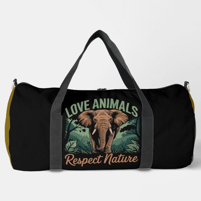 Love Animals Respect Nature Elephant Duffle Bag (Front)
