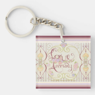 Love Anyway (Embellished) Square Key Chain