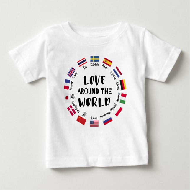 Love Around the World Languages  Baby T-Shirt (Front)