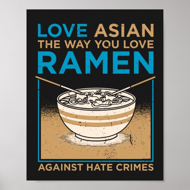 Love Asian The Way You Like Ramen Poster (Front)