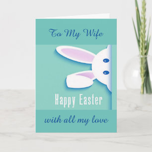 "LOVE AT EASTER" TO MY "WIFE" HOLIDAY CARD