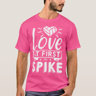 Love At First Spike Volleyball T-Shirt