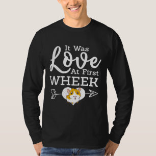 Love At First Wheak Guinea Pig Cavy Roddent T-Shirt