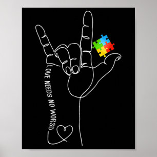 Love Autism Awareness Month Need No Words Asl Sped Poster