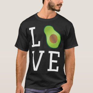 LOVE Avocado Guacamole , Great Gift For Guac Lover T-Shirt