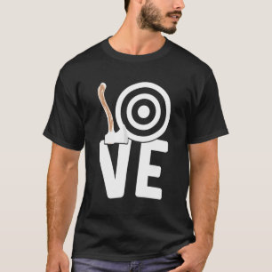Love Axe Throwing Axe Thrower Axe Throw T-Shirt