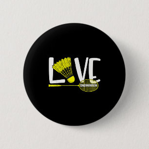 Love Badminton Cute Racket And Shuttle Sports Fan  6 Cm Round Badge