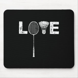 Love Badminton Racket Shuttle Birdie Lover Mouse Pad