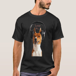 Love Basenji Dog Mum Dad Puppy Cute Pet Valentine T-Shirt
