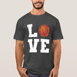 Love Basketball Sports Lover Gift friend T-Shirt